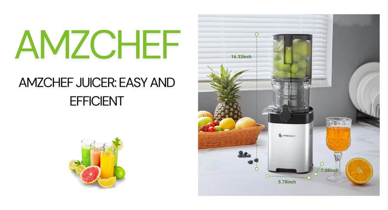 AMZCHEF Juicer: Easy and Efficient