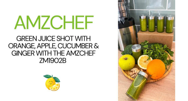 Green Juice Shot with Orange, Apple, Cucumber & Ginger with the AMZCHEF ZM1902B